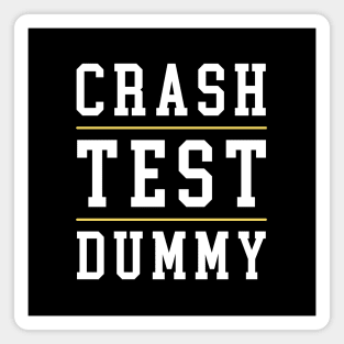 Crash Test Dummy Yellow White Light Text with Yellow Line Separated Magnet